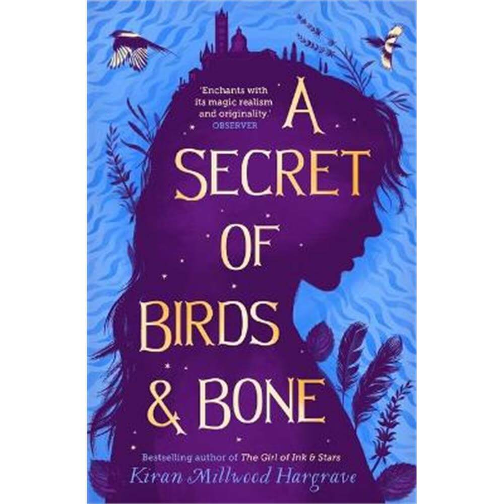 A Secret of Birds & Bone (Paperback) - Kiran Millwood Hargrave